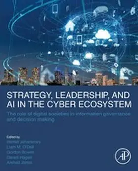 Jahankhani / M. O'Dell / Bowen |  Strategy, Leadership, and AI in the Cyber Ecosystem | eBook | Sack Fachmedien