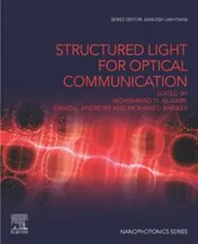 Al-Amri / Andrews / Babiker |  Structured Light for Optical Communication | eBook | Sack Fachmedien