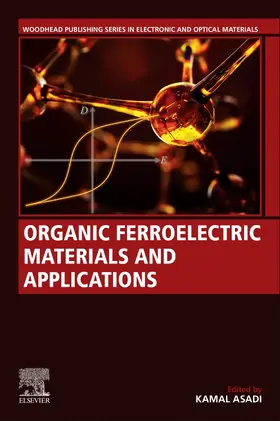 Asadi |  Organic Ferroelectric Materials and Applications | Buch |  Sack Fachmedien