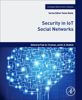 Al-Turjman / Deebak |  Security in Iot Social Networks | Buch |  Sack Fachmedien