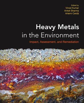 Kumar / Sharma / Cerda |  Heavy Metals in the Environment | Buch |  Sack Fachmedien