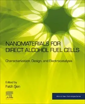 Sen / ?en |  Nanomaterials for Direct Alcohol Fuel Cells | eBook | Sack Fachmedien