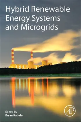 Kabalci |  Hybrid Renewable Energy Systems and Microgrids | Buch |  Sack Fachmedien