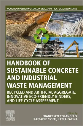 Colangelo |  Handbook of Sustainable Concrete and Industrial Waste Management | Buch |  Sack Fachmedien