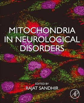 Sandhir |  Mitochondria in Neurological Disorders | Buch |  Sack Fachmedien