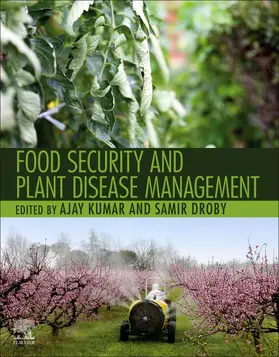 Kumar / Droby |  Food Security and Plant Disease Management | Buch |  Sack Fachmedien