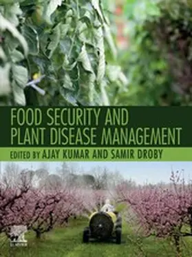 Kumar Ph. D. / Kumar / Droby |  Food Security and Plant Disease Management | eBook | Sack Fachmedien