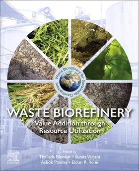 Bhaskar / Varjani / Pandey |  Waste Biorefinery | Buch |  Sack Fachmedien