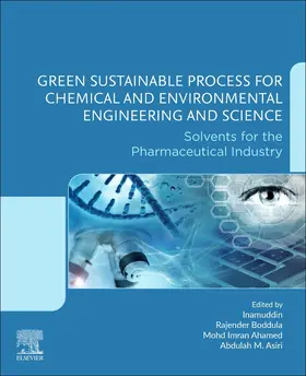 Inamuddin / Boddula / Asiri |  Green Sustainable Process for Chemical and Environmental Engineering and Science | Buch |  Sack Fachmedien