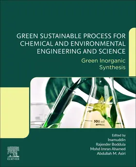 Boddula / Asiri / Inamuddin |  Green Sustainable Process for Chemical and Environmental Engineering and Science | Buch |  Sack Fachmedien