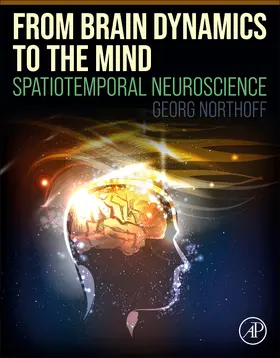 Northoff |  From Brain Dynamics to the Mind | Buch |  Sack Fachmedien