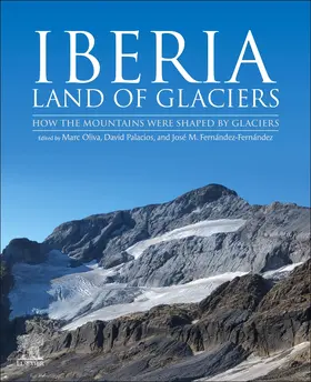 Oliva / Palacios / Fernández-Fernández |  Iberia, Land of Glaciers | Buch |  Sack Fachmedien