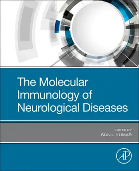 Kumar |  The Molecular Immunology of Neurological Diseases | Buch |  Sack Fachmedien