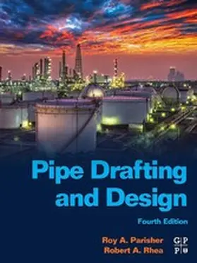 Parisher / Rhea |  Pipe Drafting and Design | eBook | Sack Fachmedien