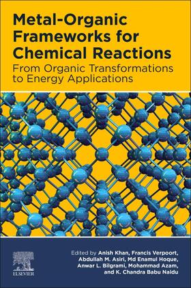 Khan / Verpoort / Asiri |  Metal-Organic Frameworks for Chemical Reactions | Buch |  Sack Fachmedien