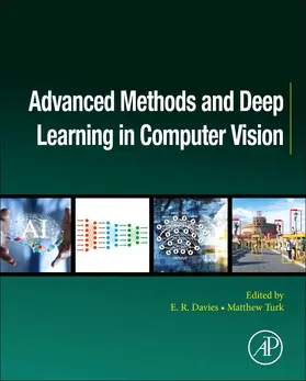 Davies / Turk | Advanced Methods and Deep Learning in Computer Vision | Buch | 978-0-12-822109-9 | sack.de