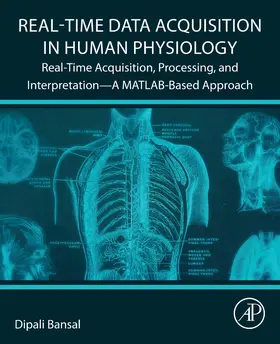 Bansal |  Real-Time Data Acquisition in Human Physiology | Buch |  Sack Fachmedien