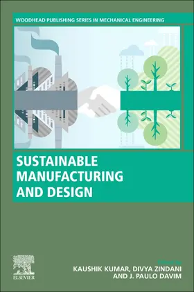 Kumar / Zindani / Davim | Sustainable Manufacturing and Design | Buch | 978-0-12-822124-2 | sack.de