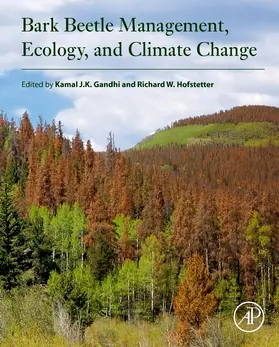 Gandhi / Hofstetter |  Bark Beetle Management, Ecology, and Climate Change | Buch |  Sack Fachmedien