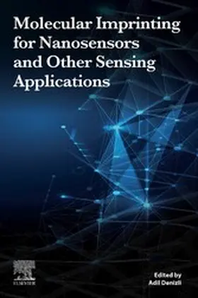 Denizli |  Molecular Imprinting for Nanosensors and Other Sensing Applications | eBook | Sack Fachmedien