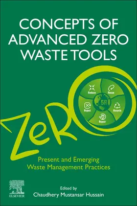 Mustansar Hussain | Concepts of Advanced Zero Waste Tools | Buch | 978-0-12-822183-9 | sack.de