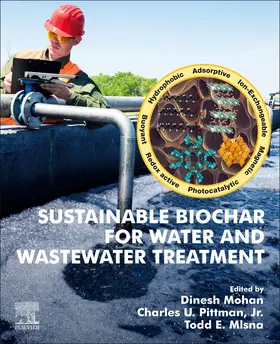 Pittman Jr. / Mlsna |  Sustainable Biochar for Water and Wastewater Treatment | Buch |  Sack Fachmedien