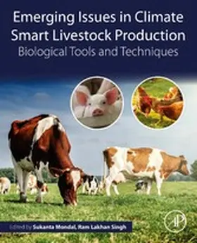 Mondal Ph. D. / Mondal / Singh |  Emerging Issues in Climate Smart Livestock Production | eBook | Sack Fachmedien