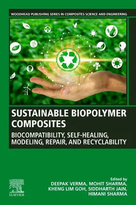 Verma / Sharma / Goh |  Sustainable Biopolymer Composites | Buch |  Sack Fachmedien