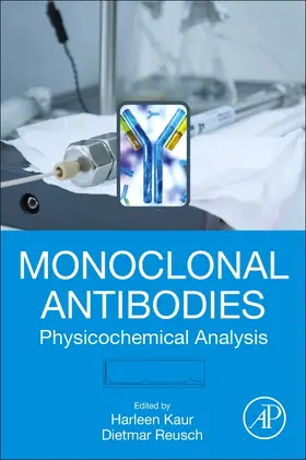 Kaur / Reusch |  Monoclonal Antibodies | Buch |  Sack Fachmedien