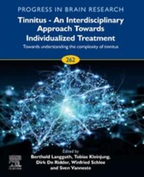 Schlee / Langguth / Kleinjung |  Tinnitus - An Interdisciplinary Approach Towards Individualized Treatment: Towards Understanding the Complexity of Tinnitus | eBook | Sack Fachmedien