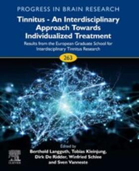Schlee / Langguth / Kleinjung |  Tinnitus - An Interdisciplinary Approach Towards Individualized Treatment: Results from the European Graduate School for Interdisciplinary Tinnitus Research | eBook | Sack Fachmedien