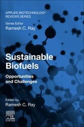 Ray |  Sustainable Biofuels | eBook | Sack Fachmedien