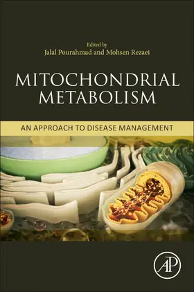 Pourahmad / Rezaei |  Mitochondrial Metabolism | Buch |  Sack Fachmedien