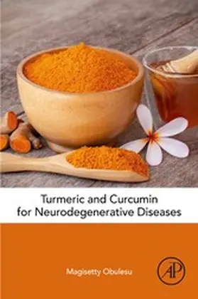 Obulesu |  Turmeric and Curcumin for Neurodegenerative Diseases | eBook | Sack Fachmedien