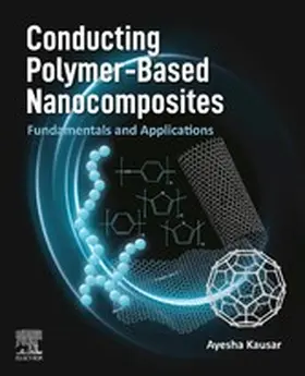 Kausar |  Conducting Polymer-Based Nanocomposites | eBook | Sack Fachmedien