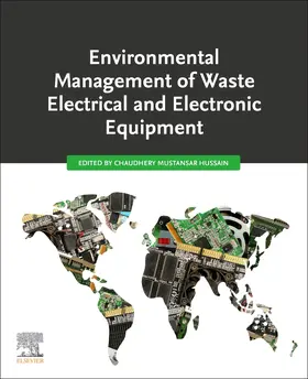 Mustansar Hussain | Environmental Management of Waste Electrical and Electronic Equipment | Buch | 978-0-12-822474-8 | sack.de