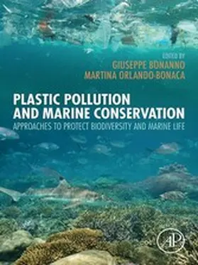 Bonanno / Orlando-Bonaca |  Plastic Pollution and Marine Conservation | eBook | Sack Fachmedien