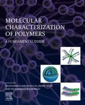 Malik / Mays / Shah |  Molecular Characterization of Polymers | eBook | Sack Fachmedien