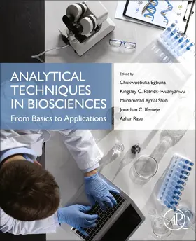 Egbuna / Patrick-Iwuanyanwu / Shah | Analytical Techniques in Biosciences | Buch | 978-0-12-822654-4 | sack.de