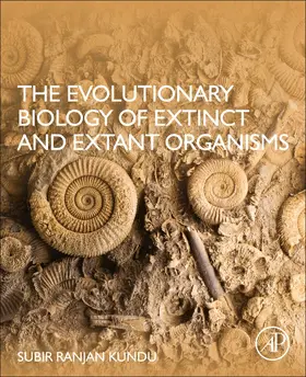  The Evolutionary Biology of Extinct and Extant Organisms | Buch |  Sack Fachmedien