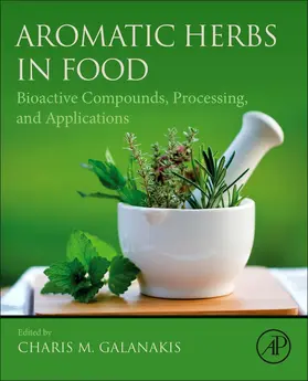 Galanakis | Aromatic Herbs in Food | Buch | 978-0-12-822716-9 | sack.de