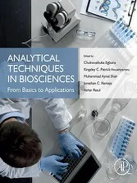 Egbuna / Patrick-Iwuanyanwu / Shah |  Analytical Techniques in Biosciences | eBook | Sack Fachmedien