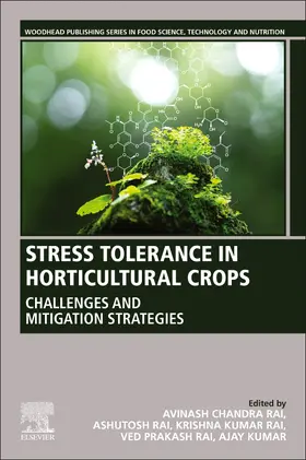 Kumar / Chandra Rai / Rai | Stress Tolerance in Horticultural Crops | Buch | 978-0-12-822849-4 | sack.de