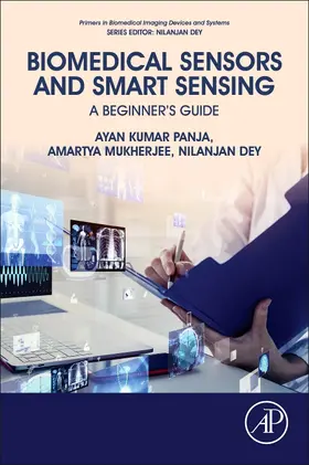 Panja / Mukherjee / Dey | Biomedical Sensors and Smart Sensing | Buch | 978-0-12-822856-2 | sack.de