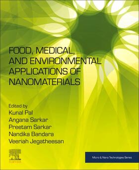 Jegatheesan / Bandara / Sarkar |  Food, Medical, and Environmental Applications of Nanomaterials | Buch |  Sack Fachmedien