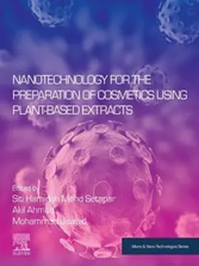 Mohd Setapar / Ahmad / Jawaid |  Nanotechnology for the Preparation of Cosmetics using Plant-Based Extracts | eBook | Sack Fachmedien