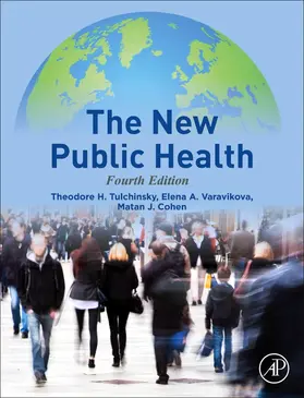 Tulchinsky / Varavikova / Cohen |  The New Public Health | Buch |  Sack Fachmedien