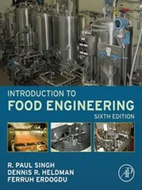 Singh / Heldman / Erdogdu |  Introduction to Food Engineering | eBook | Sack Fachmedien