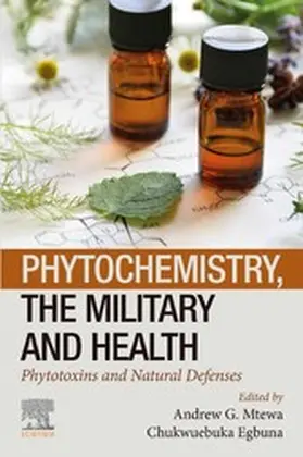 Mtewa / Egbuna |  Phytochemistry, the Military and Health | eBook | Sack Fachmedien