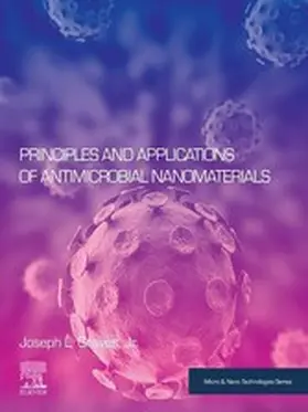 Graves Jr |  Principles and Applications of Antimicrobial Nanomaterials | eBook | Sack Fachmedien